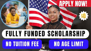 Fully Funded Scholarships in USA for International Students 2025