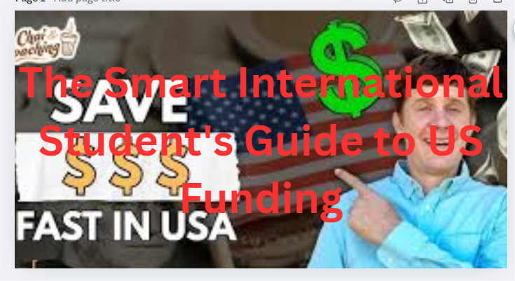 The Smart International Student's Guide to US Funding