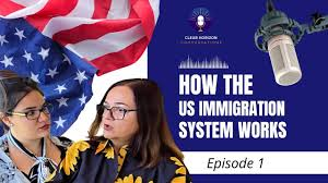 Understanding the US Immigration System: A Beginner's Overview